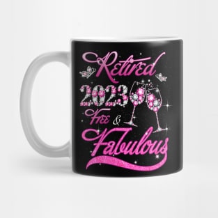 Retired 2023 Free And Fabulous Retired Mug